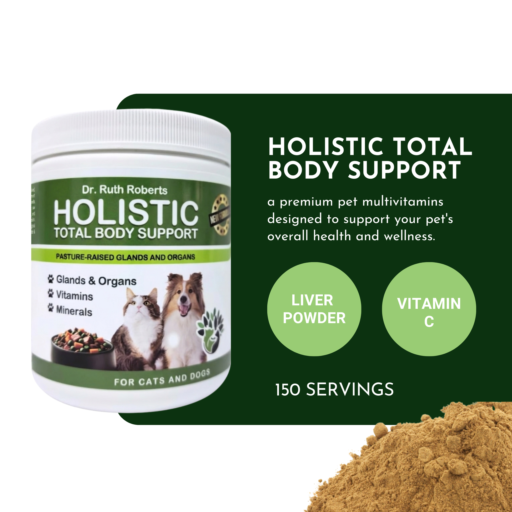 Dr. Ruth Roberts Holistic Total Body Support supplement jar with text and images of a cat and dog on a white background.