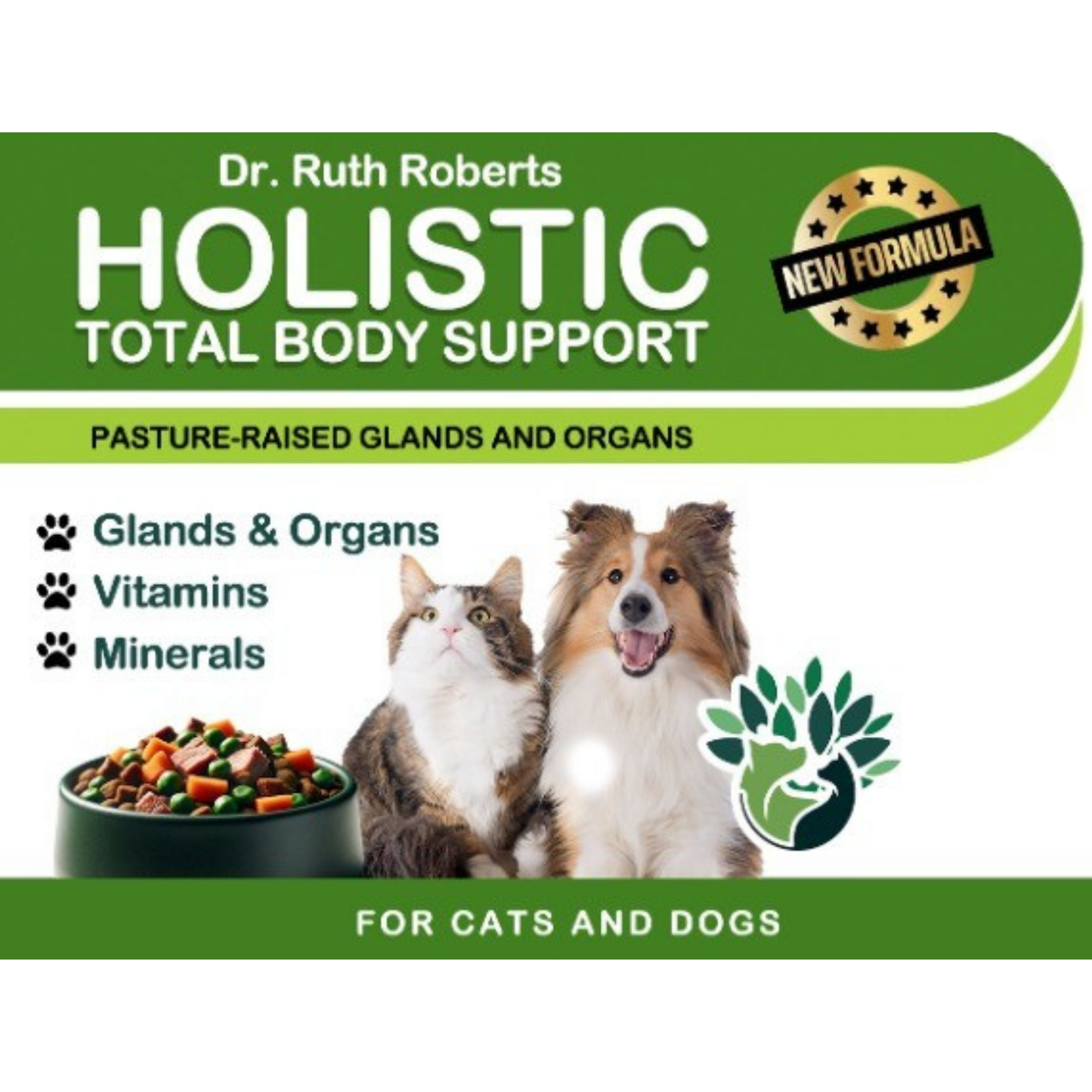 Product packaging for Dr. Ruth Roberts Holistic Total Body Support for cats and dogs with a green background.